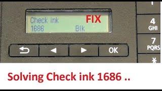 Check Ink 1686 Solved  Fix printer ink issue