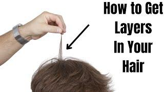 How to Get Layers in Your Hair - TheSalonGuy