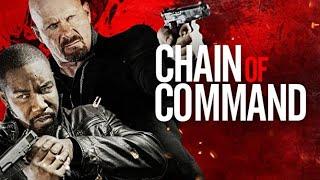 Chain of Command 2015  Full Action Thriller Movie - Michael Jai White Steve Austin