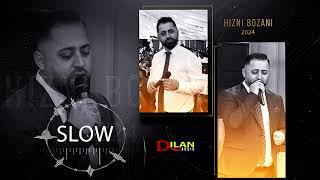 Hizni Bozani - Slow - حزني بوزاني - by Dilan Audio 2024