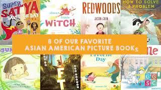 Eight Picture Books for Asian American and Pacific Islander AAPI Heritage Month