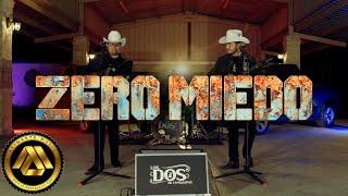 Los Dos De Tamaulipas - Zero Miedo Video Oficial