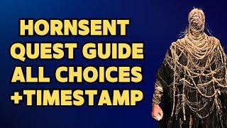 HORNSENT QUEST DETAILED GUIDE ALL CHOICES & OUTCOMES + TIMESTAMPS  ELDEN RING DLC