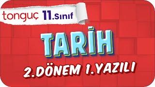 11.Sınıf Tarih 2.Dönem 1.Yazılıya Hazırlık  #2024