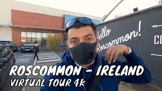 Roscommon - Ireland   A Beautiful Town  Virtual Town Tour  4K 