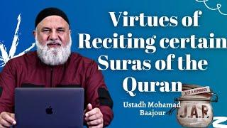 Jar #70  Virtues of Reciting certain Suras of the Quran  Shaykh Mohamad Baajour