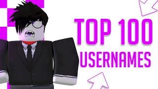 TOP 100+ AWESOME ROBLOX Usernames For Roblox