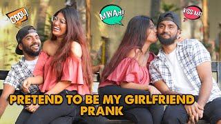 Pretend To Be My Girlfriend Prank  @Kovai360   Kovai Kusumbu  Kovai 360*