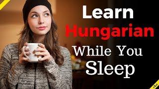 Learn Hungarian While You Sleep   Most Important Hungarian Phrases and Words  EnglishHungarian