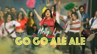 Helly Luv   Go Go Ale Ale World Cup Song