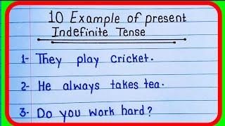 10 Example of present indefinite tense  10 Example of present simple tenses in English grammar