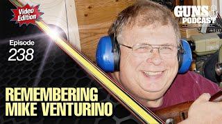 A Tribute to Mike Duke Venturino — GMP #238