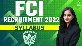FCI Recruitment 2022 Syllabus
