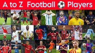 A to Z Football Players  Footballers Names through Alphabet  Abcd Football Players Names 