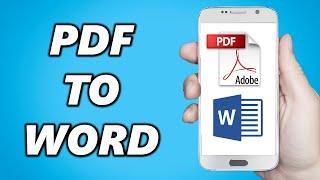 How to Convert PDF to Word Document in Mobile