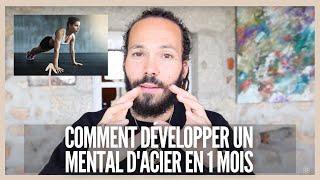 Comment développer un mental dacier en 1 mois