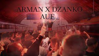 ARMAN & DZANKO - AUF