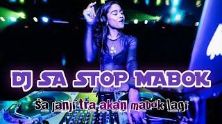 DJ SA TRA AKAN MABOK LAGI  DJ TIKTOK VIRAL 2021