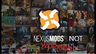 Why your Nexus Mods are not working 2022 