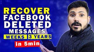 How to Recover Facebook Old Deleted Messages 2024  Recover Delete Chats on Facebook Messenger