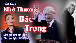 Hát chèo cực ý nghĩa  Nhớ Thương Bác Trọng