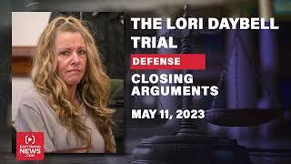LISTEN Defense closing arguments in Lori Vallow Daybell case