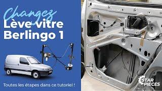 Comment changer le lève-vitre d’un Berlingo ou Partner ?  ️Star-pièces