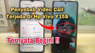 Penyebab Video Call Terjeda Di Hp Vivo Y15S