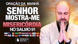 Oração da Manhã no salmo 91 18 de Julho Ao Vivo  Minha causa é uma emergência @ViniciusIracet