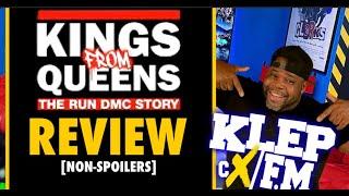 Kings From Queens RUN DMC STORY  Review Non-Spoiler