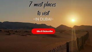 7 must places to Visit in Dubai I 2022 I #shorts