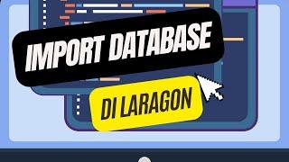 Import Database Di Laragon