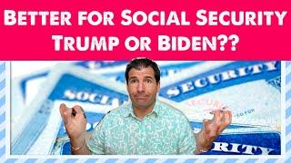 Who is Better for Social Security?