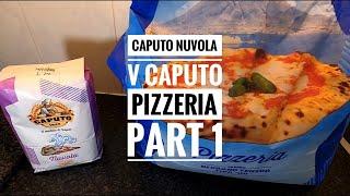 Caputo Nuvola Vs Caputo Pizzeria Part 1