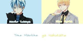 Kuroko Tetsuya and Kise Ryota -Time Machine ga nakuttateRomaji  Kanji and English 