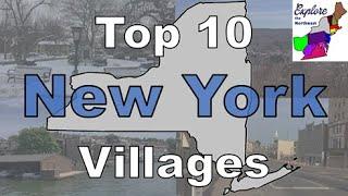 TOP 10 New York VillagesSmall Towns to Visit