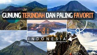 10 Gunung Terindah dan Terfavorit di Indonesia  Udah Pernah Mendakinya???