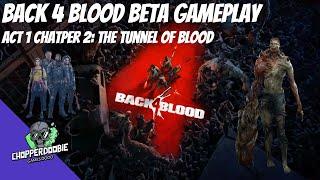 BACK 4 BLOOD Walkthrough  Gameplay Act 1 - Part 2 Tunnel of Blood