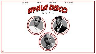 DJ Tunez - APALA DISCO Remix ft. Wizkid Seyi Vibez & Terry Apala Official Audio