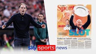 Thomas Tuchel to Manchester United?  Back Pages Tonight