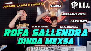 MENYALA ABANGKUH VJ ROFA SALLENDRA X DINDA MEXSA COLLABORATION BUJANG ORGEN LAMPUNG  BOL