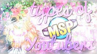 TYPES OF MSP YOUTUBERS  50K SUB SPECIAL