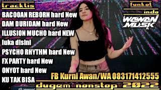 dj remix terbaru bacooan hard New 2022