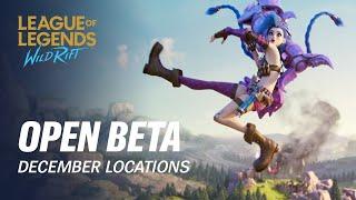 Open Beta December Locations  League of Legends Wild Rift