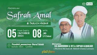 LIVE  SAFRAH AMAL & TABLIGH AKBAR  PONDOK PESANTREN DARUL FALAH 05 OKT 2024