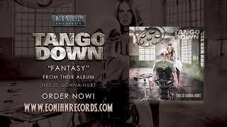 TANGO DOWN ‘Fantasy’ Kivel Records