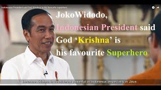 Indonesian President said God ‘Krishna’ is his favourite superhero