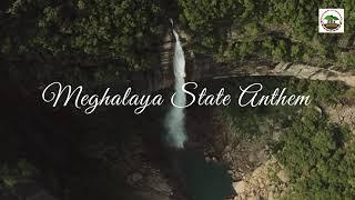 Meghalaya State Amthem