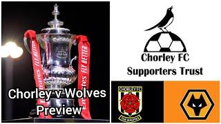 Chorley Vs Wolves Preview W Chorley Sup Trust  The Wolves 77 Club Podcast