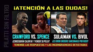 ¿Podrán Crawford vs Spence entusiasmar a todos? ¿Sabrá Sulaiman que Bivol no es ruso?